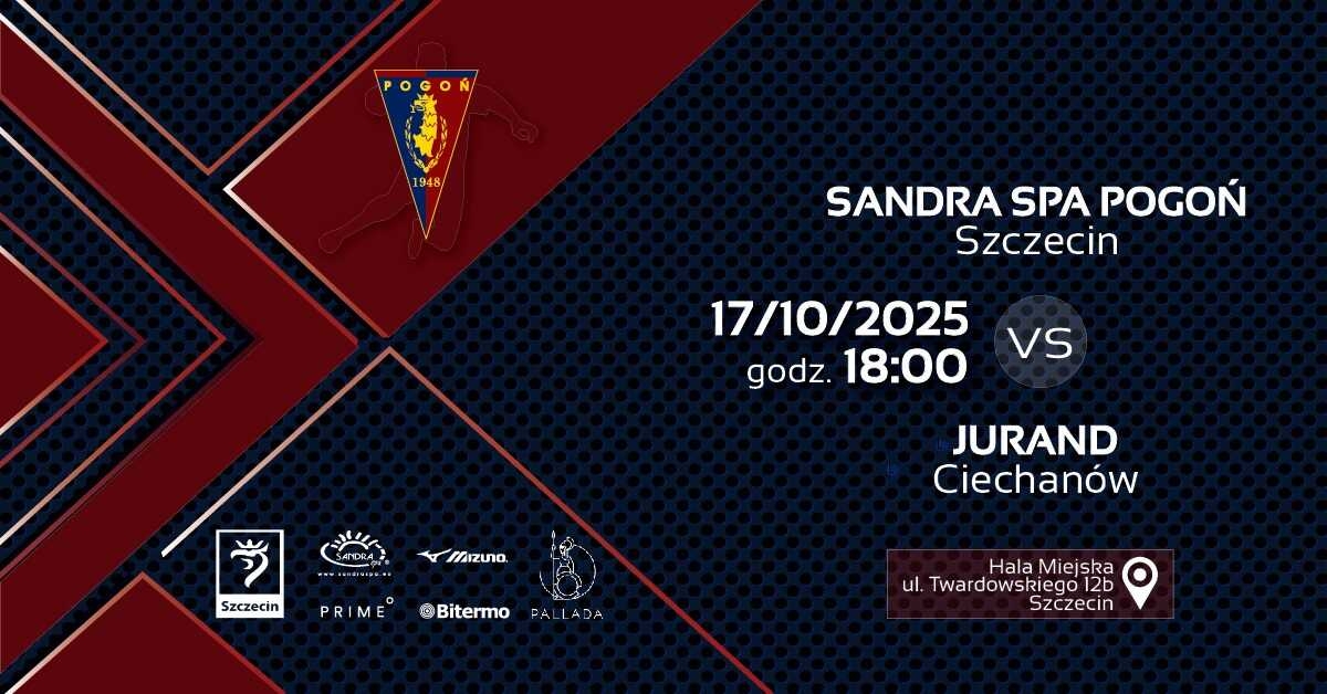 Sandra Spa Pogoń Szczecin vs Jurand Ciechanów